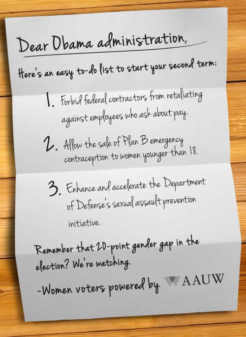 Women were the key to the Obama administration’s re-election. As such, AAUW has created a short to-do list to help the administration kick off its second term.